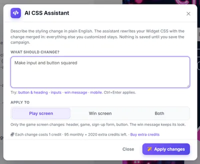The AI CSS Assistant: the request 'Make input and button squared' applied to the play screen